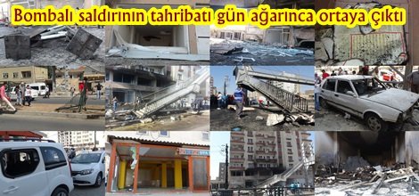 Bombalı saldırının tahribatı gün ağarınca ortaya çıktı video foto