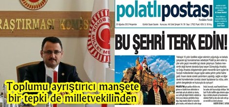 Toplumu ayrıştırıcı manşete bir tepki de milletvekilinden