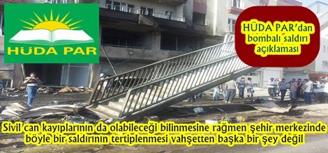 HÜDA PAR’dan bombalı saldırı açıklaması