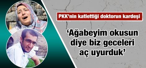 Doktor Abdullah Biroğul’un kardeşi Halime Biroğul: ‘Ağabeyim okusun diye biz geceleri aç uyurduk'