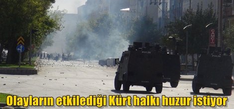 Olayların etkilediği Kürt halkı huzur istiyor