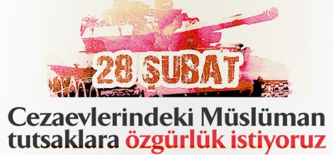 Cezaevlerindeki Müslüman tutsaklara özgürlük istiyoruz
