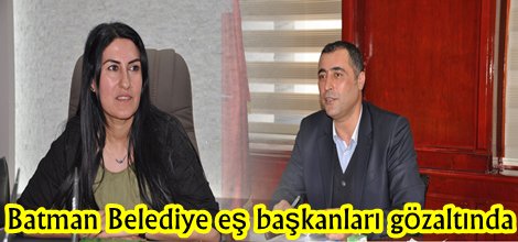 Batman Belediye eş başkanları gözaltında