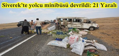 Siverek’te yolcu minibüsü devrildi: 21 Yaralı