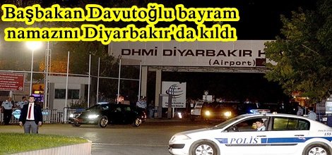 Başbakan Davutoğlu bayram namazını Diyarbakır'da kıldı