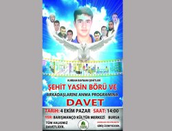 Bursa şehit Yasin Börü ve arkadaşlarını anacak