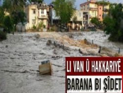 Li Van û Hakkariyê Barana Bi Şîdet