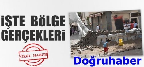 İşte Bölge Gerçekleri - Özel Haber