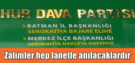 ‘Zalimler hep lanetle anılacaklardır’