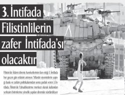 3. İntifada Filistinlilerin zafer İntifada'sı olacaktır