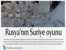Rusya'nın Suriye oyunu