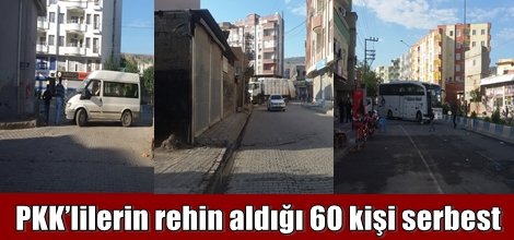 PKK’lilerin rehin aldığı 60 kişi serbest