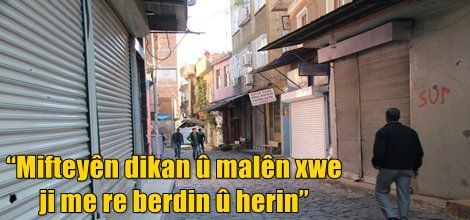 “Mifteyên dikan û malên xwe ji me re berdin û herin”