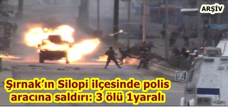 Şırnak’ın Silopi ilçesinde polis aracına saldırı: 3 ölü 1yaralı