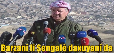 Barzanî li Şengalê daxuyanî da