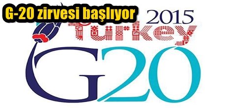 G-20 zirvesi başlıyor
