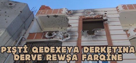 Piştî qedexeya derketina derve rewşa Farqînê