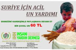 İHH’ dan “Suriye için acil un kampanyası