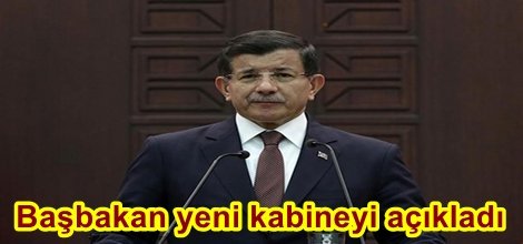 Başbakan yeni kabineyi açıkladı