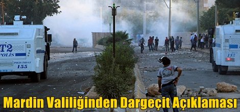 Mardin Valiliğinden Dargeçit Açıklaması