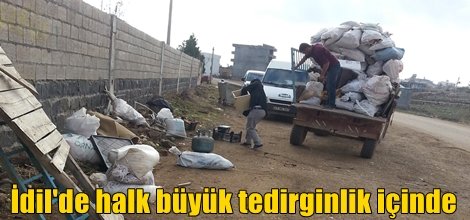 İdil halkı büyük tedirginlik içinde