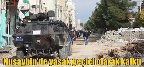 Nusaybin’de yasak geçici olarak kalktı