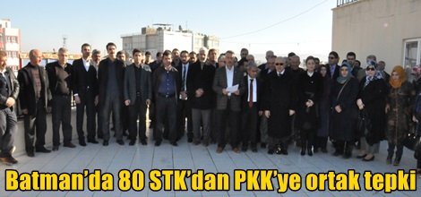 Batman’da 80 STK’dan PKK’ye ortak tepki
