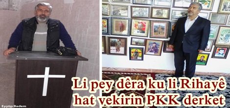 Li pey dêra ku li Rihayê hat vekirin PKK derket