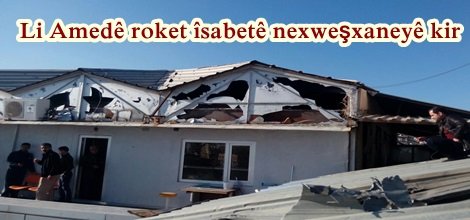 Li Amedê roket îsabetê nexweşxaneyê kir
