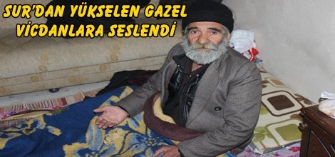 Sur’dan yükselen gazel vicdanlara seslendi