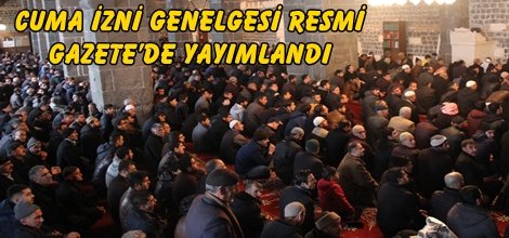 Cuma izni genelgesi Resmi Gazete’de yayımlandı