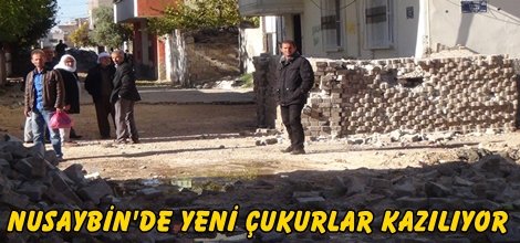 Nusaybin'de yeni çukurlar kazılıyor