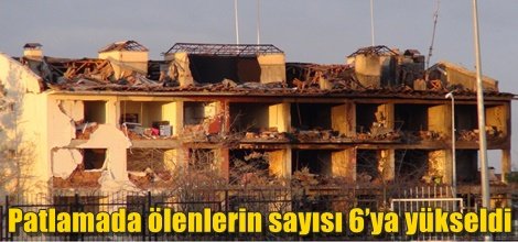 Çınar'daki patlamada ölenlerin sayısı 6’ya yükseldi