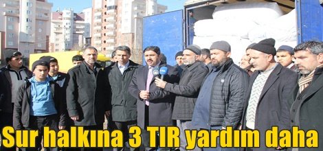 Sur halkına 3 TIR yardım daha
