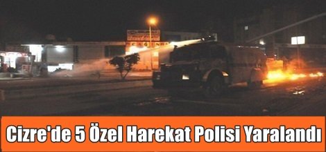 5 Özel Harekat Polisi Yaralandı