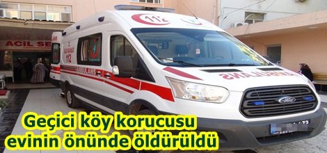 Şırnak’ta geçici köy korucusu Murat Sevim evinin önünde öldürüldü video