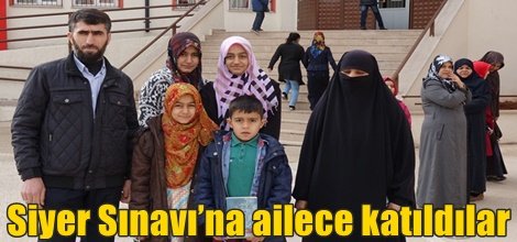 Siyer Sınavı’na ailece katıldılar