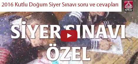 31 Ocak 2016 Kutlu Doğum Siyer Sınavı (KDSS) soru ve cevapları