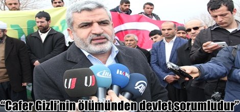 Turgut,“Cafer Gizli’nin ölümünden devlet sorumludur” video