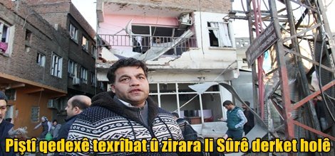 Piştî qedexê texrîbat û zirara li Sûrê derket holê