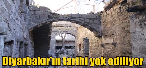 Diyarbakır’ın tarihi yok ediliyor video