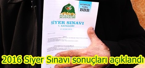 2016 Siyer Sınavı sonuçları açıklandı