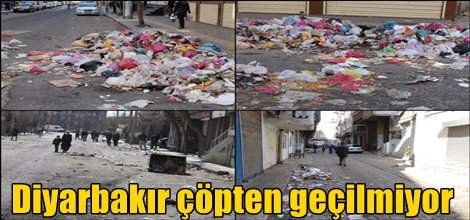 Diyarbakır çöpten geçilmiyor