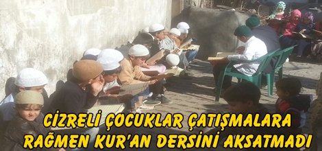 Cizreli çocuklar çatışmalara rağmen Kur’an dersini aksatmadı video