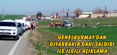Genelkurmay’dan Diyarbakır’daki saldırı ile ilgili açıklama