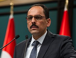 Cumhurbaşkanlığı Sözcüsü İbrahim Kalın’dan gündeme dair açıklamalar