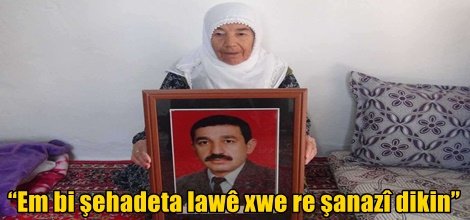 “Em bi şehadeta lawê xwe re şanazî dikin”