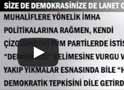 Size de demokrasinize de lanet olsun