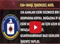 CIA= vahşi, işkenceci, katil