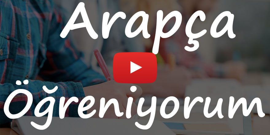 Arapça Öğreniyorum 23. Bölüm Rehber Tv